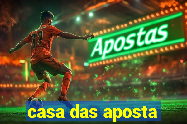 casa das aposta